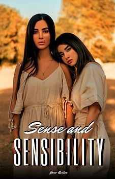 Sense and Sensibility: The 1811 Romance Classic (Annotated)