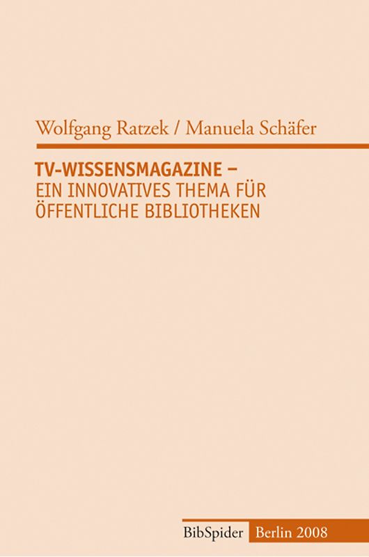 TV-Wissensmagazine - Ein innovatives Thema für Öffentliche Bibliotheken