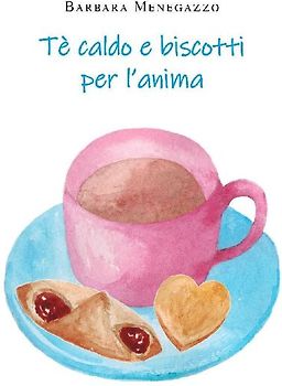 Tè e biscotti per l'anima