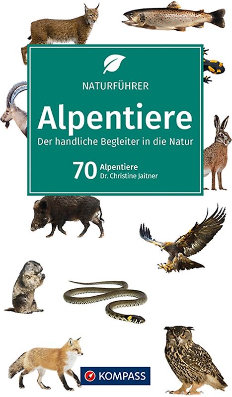 KOMPASS Naturführer Alpentiere
