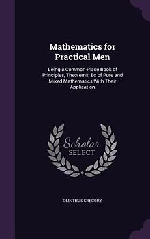 Mathematics for Practical Men