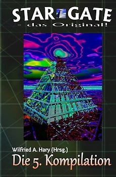 STAR GATE - das Original - Kompilation / STAR GATE – das Original: Die 5. Kompilation