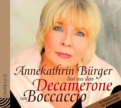 Annekathrin Bürger liest aus dem Decamerone