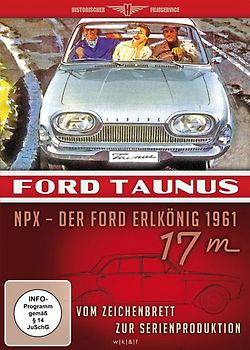 Ford Taunus - NPX - Der Erlkönig 1961 DVD