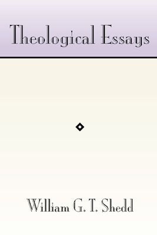 Theological Essays