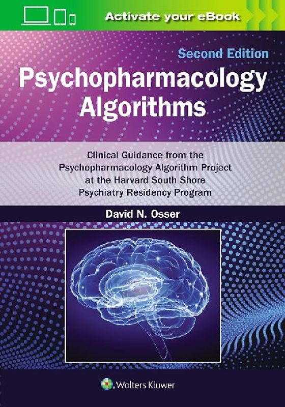 Psychopharmacology Algorithms: Print + eBook with Multimedia