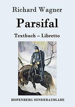 Parsifal: Textbuch ¿ Libretto