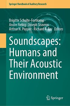 Soundscapes: Humans and Their Acoustic Environment