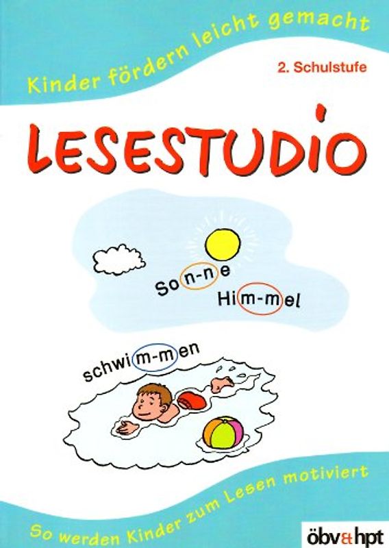 Lesestudio. So werden Kinder zum Lesen motiviert / 2. Klasse