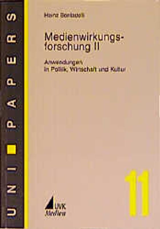 Medienwirkungsforschung II