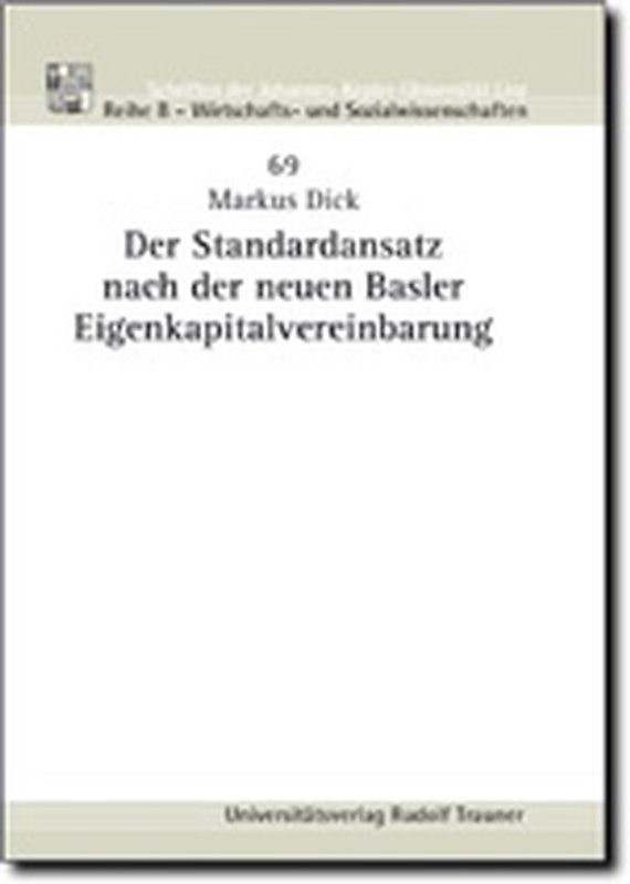 Der Standardansatz nach der neuen Basler Eigenkapitalvereinbarung