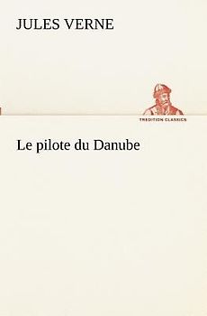 Le pilote du Danube
