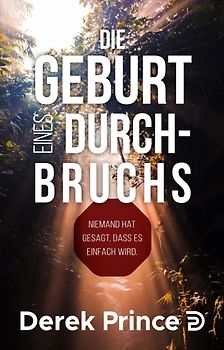 Die Geburt eines Durchbruchs