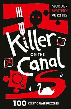 Collins Murder Mystery Puzzles - Killer on the Canal