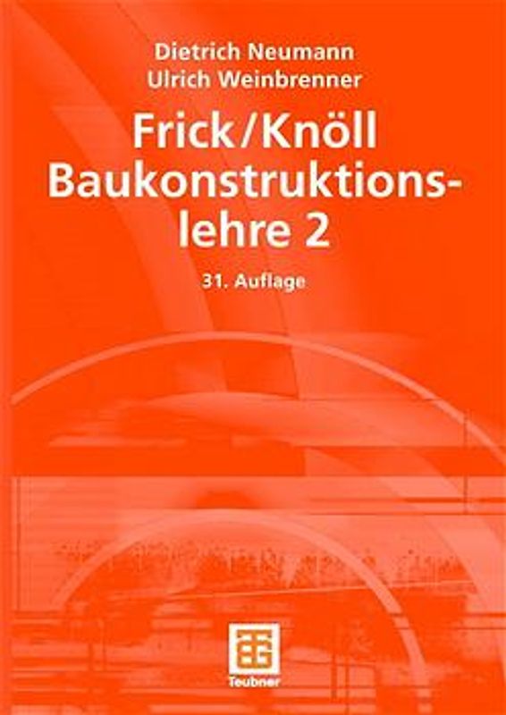 Frick / Knöll Baukonstruktionslehre 2