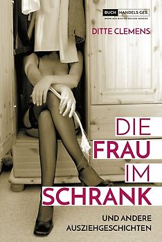Die Frau im Schrank