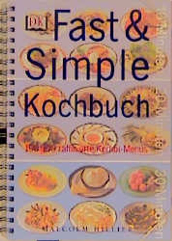 Fast & Simple Kochbuch