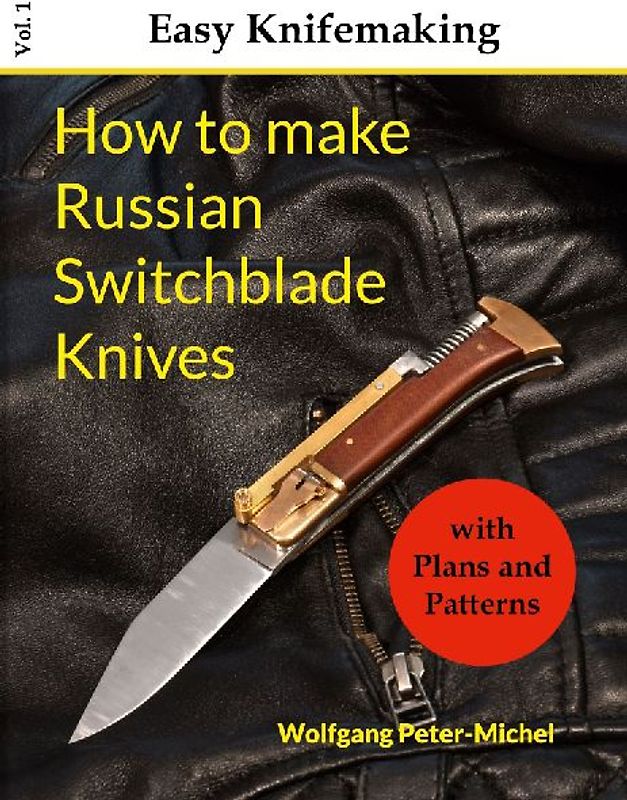 How to make Russian Switchblade Knives