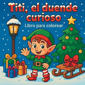 Titi, el duende curioso - Libro para colorear