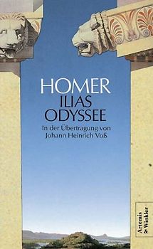 Ilias /Odyssee. Vollständige Ausgabe