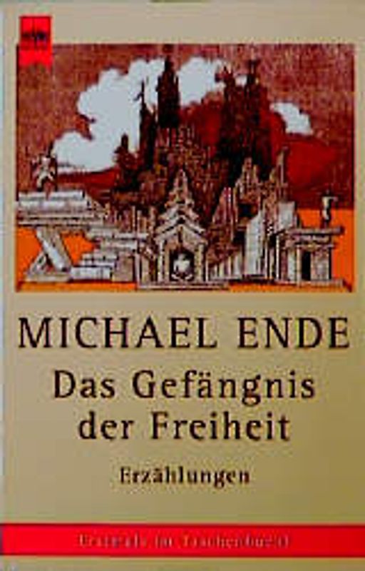 Das Gefängnis der Freiheit. Erzählungen