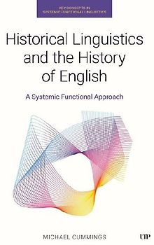 Historical Linguistics and the History of English