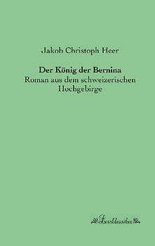 Der König der Bernina