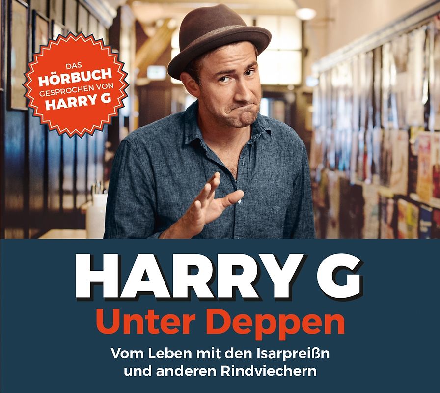 Harry G - Unter Deppen-Das Hörbuch [4 Audio CDs]