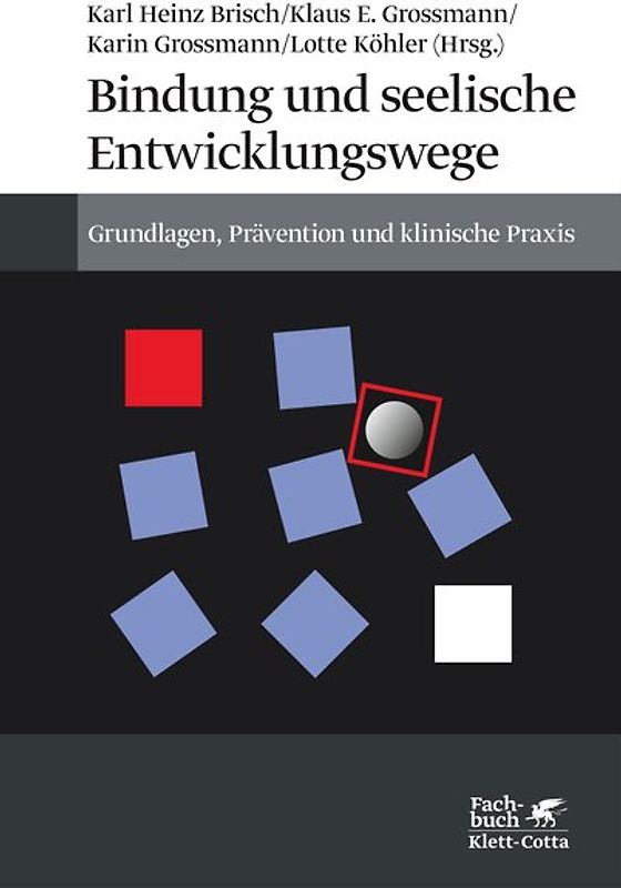 Bindung und seelische Entwicklungswege
