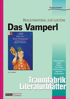 Das Vamperl - Literaturblätter. Begleitmaterial zur Lektüre "Das Vamperl"