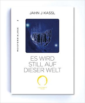 ES WIRD STILL AUF DIESER WELT