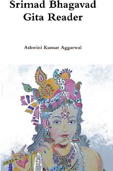 Srimad Bhagavad Gita Reader