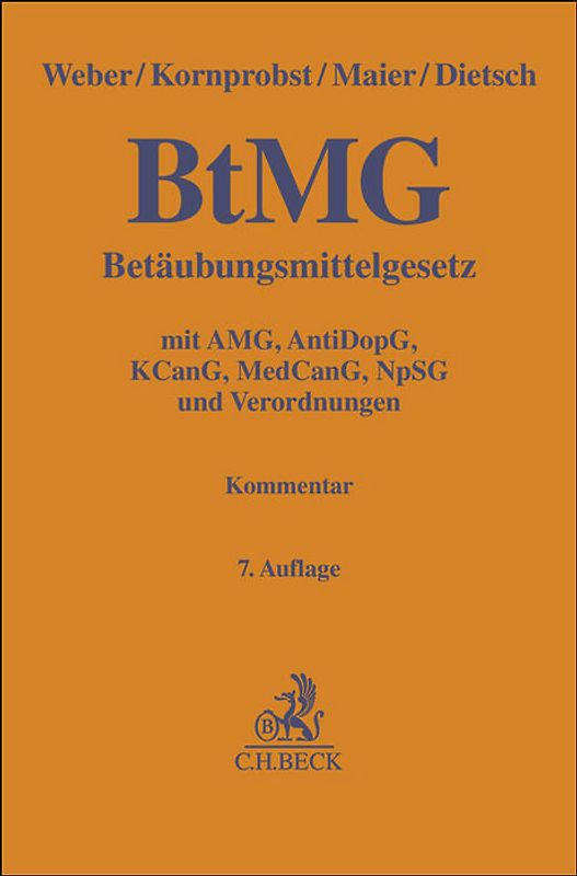 Betäubungsmittelgesetz. BtMG