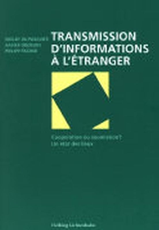 Transmission d’informations à l’étranger