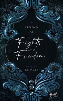 A Legend of Fights & Freedom