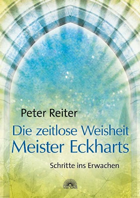 Die zeitlose Weisheit Meister Eckharts