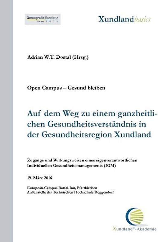 Auf dem Weg zu einem ganzheitlichen Gesundheitsverständnis in der Gesundheitsregion Xundland
