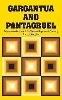 Gargantua and Pantagruel