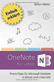 OneNote für Lehrer: Praxis-Tipps für Microsoft OneNote in Schule und Unterricht