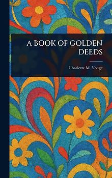 A Book of Golden Deeds