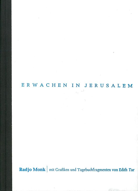 Erwachen in Jerusalem