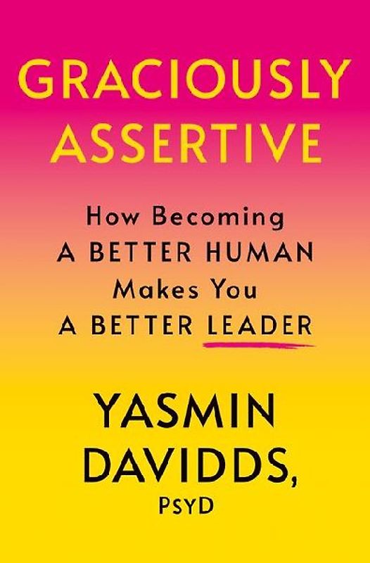 Graciously Assertive