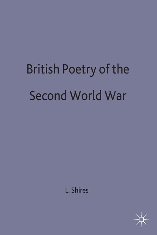 British Poetry of the Second World War