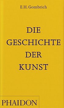Die Geschichte der Kunst
