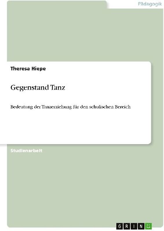 Gegenstand Tanz