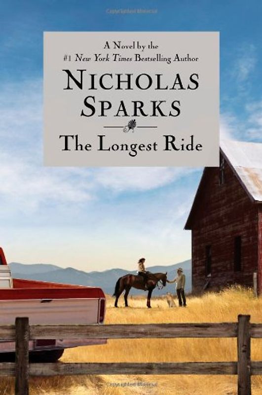 The Longest Ride - Sparks, Nicholas