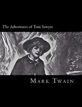 The Adventures of Tom Sawyer