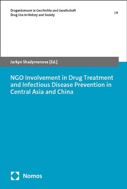 NGO Involvement in Drug Treatment and Infectious Disease Prevention in Central Asia and China
