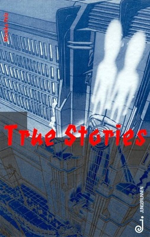 True Stories