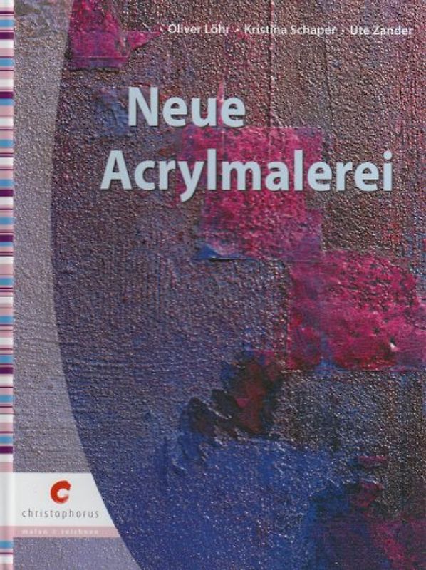 Neue Acrylmalerei